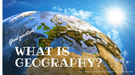 Geography Facts World Geography for Kids Geo …