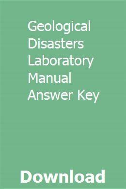 Geological disasters laboratory manual answer key. - Signos en el tiempo [por] lucila palacios..
