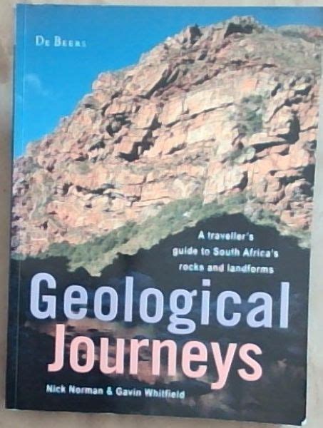 Geological journeys a travellers guide to south africas rocks and landforms. - Antique santa claus collectibles identification value guide.