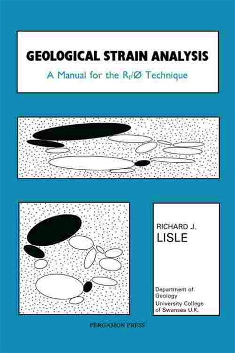 Geological strain analysis a manual for the rf oslash method r j lisle. - Arte, historia e identidad en américa.