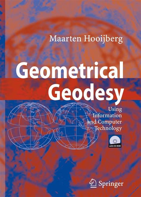 Read Geometrical Geodesy Using Information And Computer Technology By Maarten Hooijberg