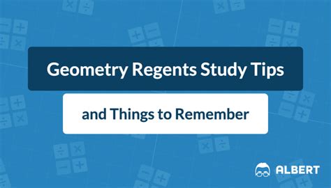 Geometry Regents Study Tips and Things to Remeber Albert Resources