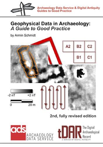 Geophysical data in archaeology a guide to good practice arts. - Rapport du groupe de travail 2, carte routière technologique de l'imagerie médicale.