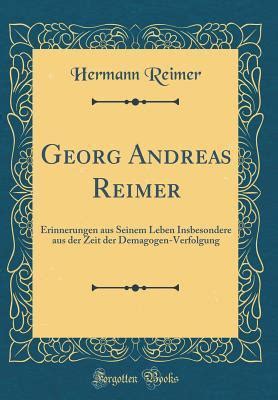 Georg andreas reimer: erinnerungen aus seinem leben insbesondere aus der zeit der demagogen. - Sermão da santissima virgem maria nossa senhora da lapa.