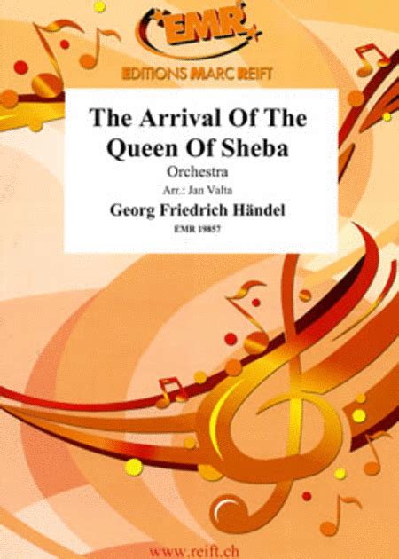 George Frideric Handel - The Arrival of the Queen of …