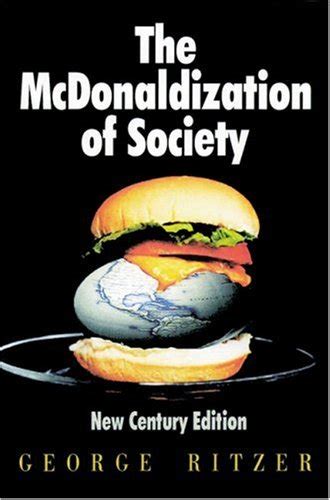 George ritzer mcdonaldization