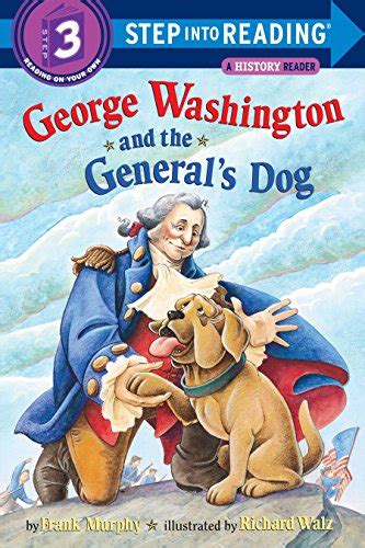Download George Washington And The Generals Dog Step Into Reading By Frank  Murphy