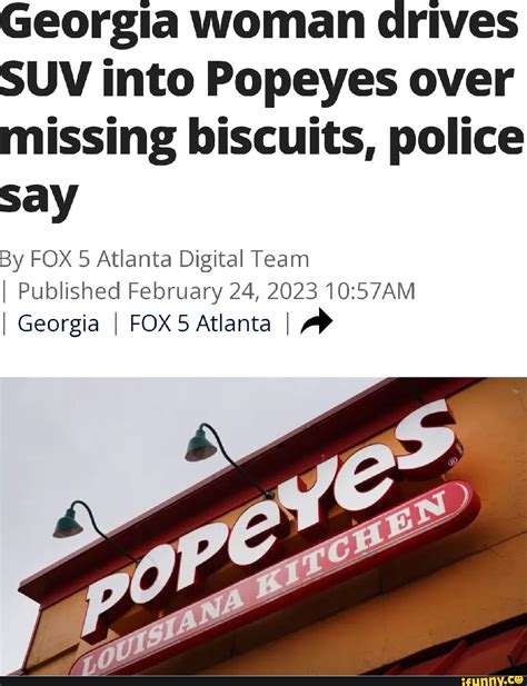 Georgia woman popeyes biscuits. Things To Know About Georgia woman popeyes biscuits. 