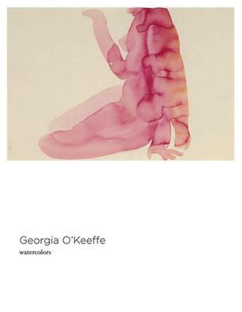 Full Download Georgia Okeeffe  Watercolors By Amy Von Lintel