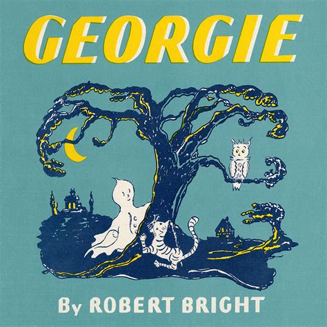 Full Download Georgie By Robert Bright