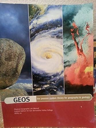 Geos physical geology lab manual the pearson custom library for. - Alberta apprenticeship entrance exam study guide.