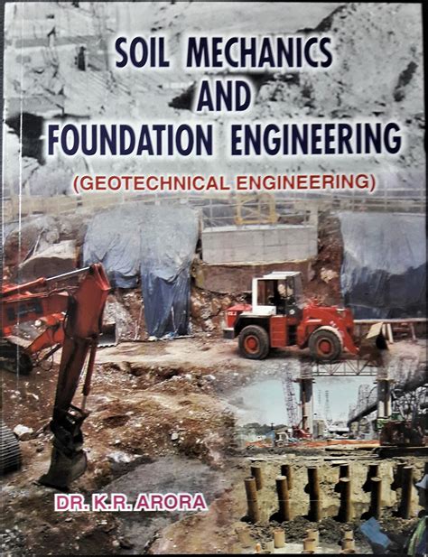 Geotechnical engineering textbook pdf by arora.  In conclusion, the availability of Review...