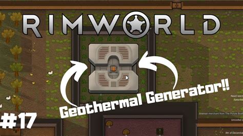 Geothermal generator rimworld. A massive electromagnetic interference generator. It interferes with or shuts down electrical devices in nearby regions. Causes electrical equipment to malfunction akin to a solar flare. Affects a radius of 10 hexes on the worldmap. 6 ˣ 4 Defoliator: 400: An area-denial device which annihilates nearby plants without affecting animals. 