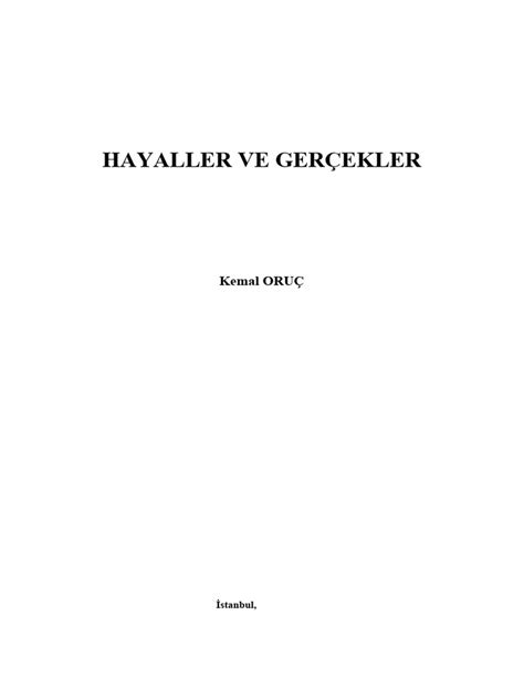 Gerçekler,Olgular ve Hayaller... 