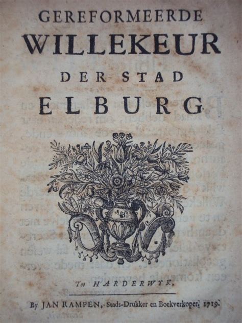 Gereformeerde willekeur der stad elburg. - Historia de la insurrección de cuba (l869-l879).