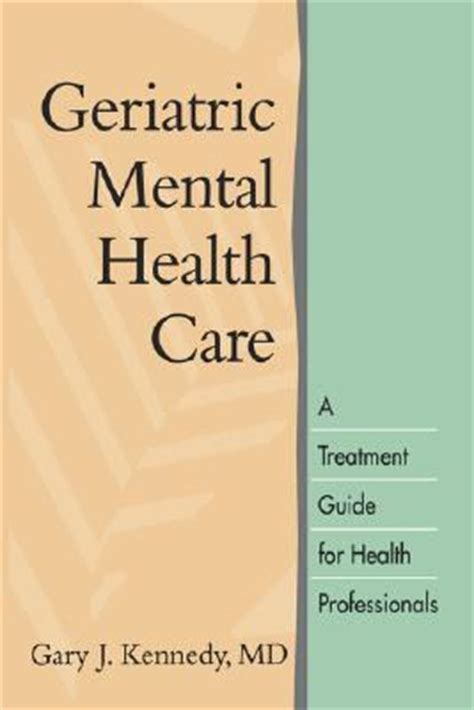 Geriatric mental health care a treatment guide for health professionals. - Olympus omd em 1 user guide.
