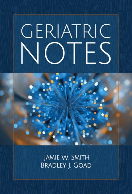 Read Online Geriatric Notes By Jamie Smith