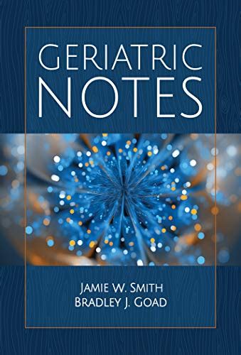 Read Online Geriatric Notes By Jamie Smith