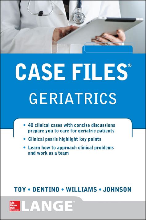 Geriatrics Case Files