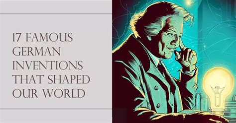 German inventors and their inventions