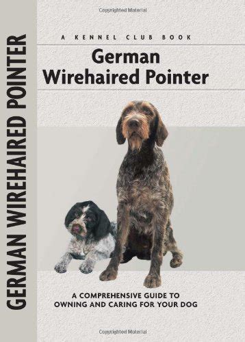 German wirehaired pointer comprehensive owner s guide. - Cisa answers and explanations manual 2014.
