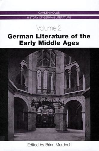Read Online German Literature Of The Early Middle Ages By Brian Murdoch