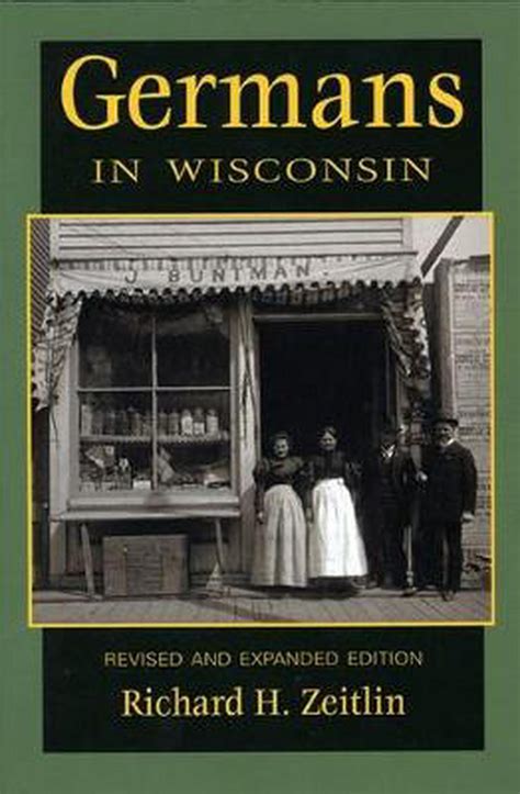 Germans in wisconsin. Also available in digital form on the Library of Congress Web site. Also published separately by the Society. Madison, 1898. 