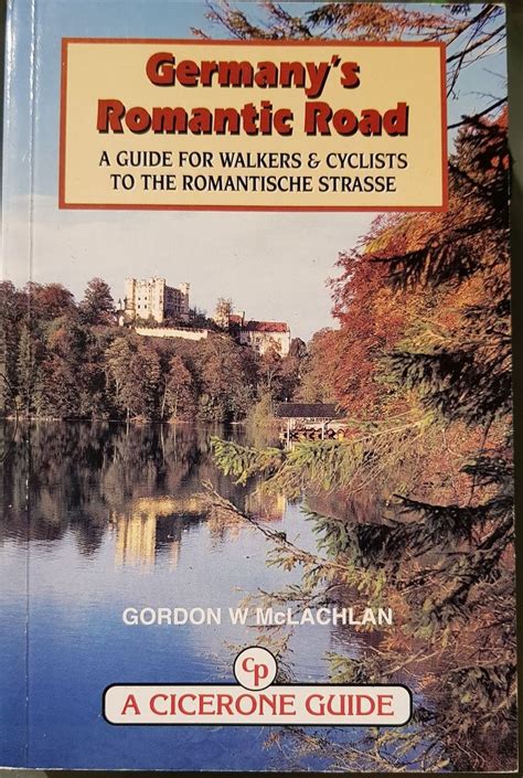 Germany s romantic road a guide for walkers and cyclists. - Erste hilfe - chemie und physik für mediziner (springer-lehrbuch).