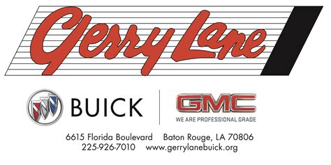 Gerry lane buick gmc. 6615 Florida Boulevard, Baton Rouge, LA, USA Sales: (225) 341-4403 Service: (225) 341-4393 Parts: 7245 US Hwy 61N, Francisville, LA, USA Sales: (225) 928-6900 (225) 307-8980. Deciding to buy or lease? Gerry … 