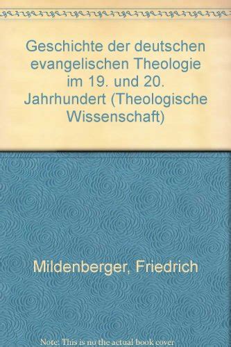 Geschichte der deutschen evangelischen theologie im 19. - El fuego interior/the fire from within.