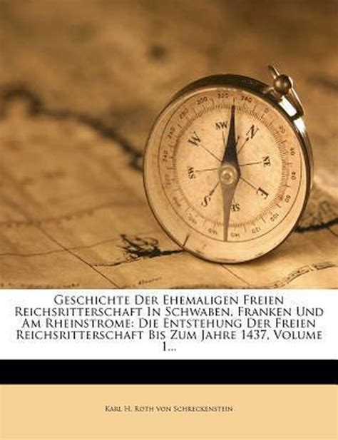 Geschichte der ehemaligen freien reichsritterschaft in schwaben, franken und am rheinstrome. - Biblical exegesis a beginner 39 s handbook.