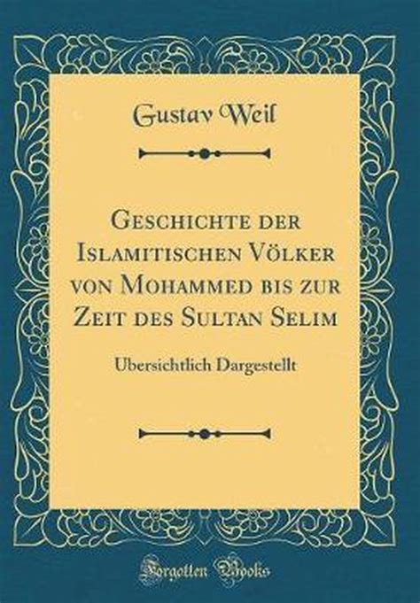 Geschichte der islamitischen völker von mohammed bis zur zeit des sultan selim übersichtlich dargestellt. - Les repertoires terminologiques de la bureautique (serie f, no 6).