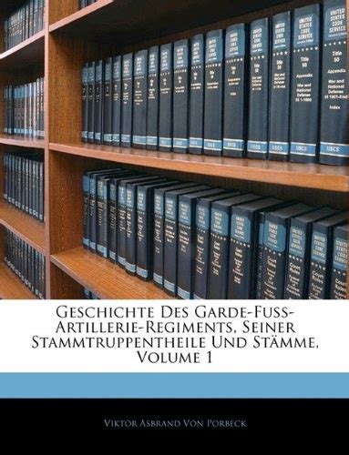 Geschichte des garde fuss artillerie regiments, seiner stammtruppentheile und stämme. - Performance axiom 8 0 w manual.