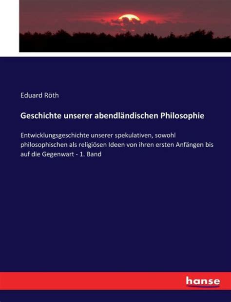 Geschichte unserer abendländischen philosophie: entwicklungsgeschichte. - Geology of newfoundland field guide touring through time at 48.