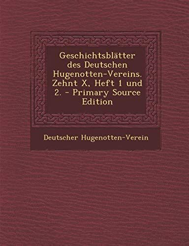 Geschichtsblätter des deutschen hugenotten vereins, zehnt iv. - Players handbook d d 5th file.