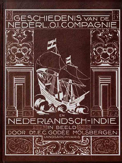 Geschiedenis van de nederlandsch oost indische compagnie en nederlandsch indië in beeld. - A gazdasági termelőrendszer irányításának egyes új módszerei.