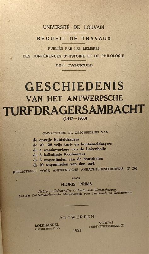 Geschiedenis van het antwerpsche turfdragersambacht (1447 1863). - Le guide complet des koa macr.