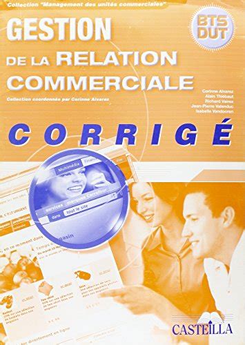 Gestion de la relation commerciale BTS DUT Paperback