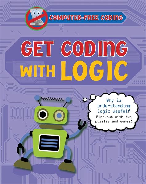 Get Coding With Logic (Computer-Free Coding)