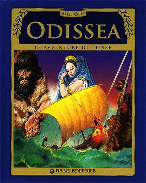 Get Free Odissea Le Avventure Di Ulisse Miti Oro Free Download …