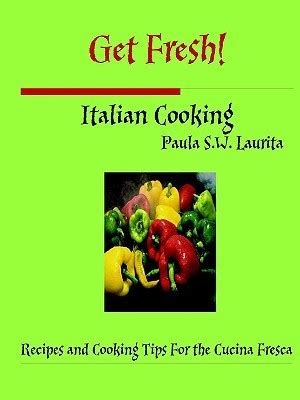 Get Fresh Italian Cooking