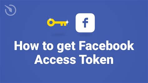 Get Your Facebook Access Token - Axent Media