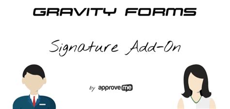 Get your Gravity Forms Signature Addon by WPESignature Approve Me