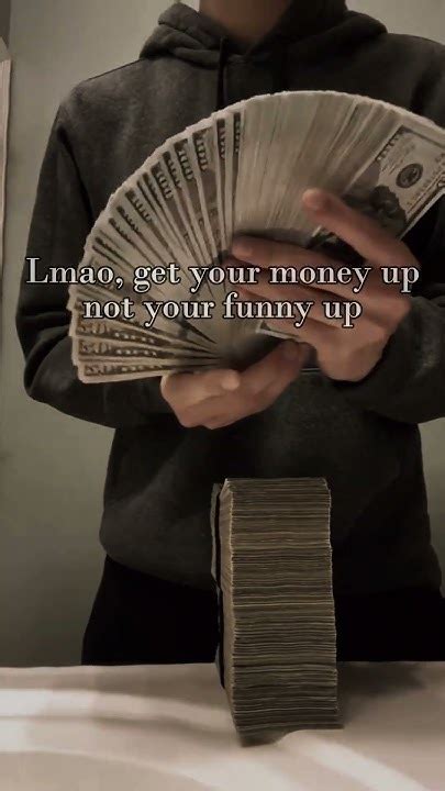 Get your money up not your funny up 😭 - YouTube