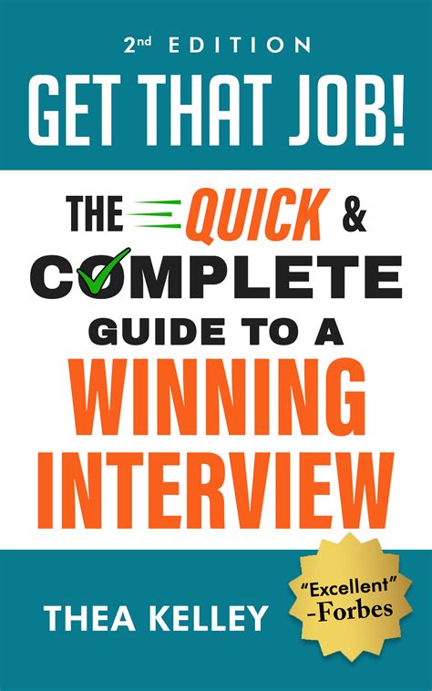 Download Get That Job The Quick And Complete Guide To A Winning Interview By Thea Kelley