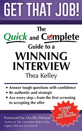 Download Get That Job The Quick And Complete Guide To A Winning Interview By Thea Kelley