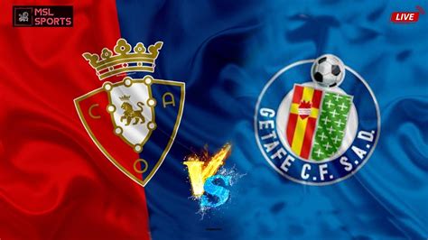 Getafe vs osasuna. Full coverage of Getafe vs Osasuna game on Sunday 28th of May at 17:00 including match guide, data analysis, probability analysis, standings, previous meetings and form guide. 