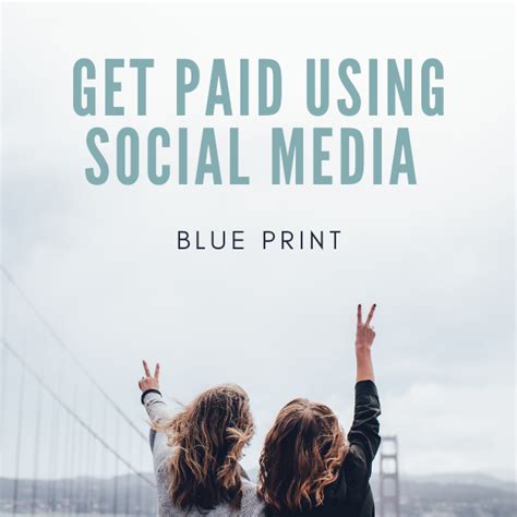 Getting Paid Using Social Media