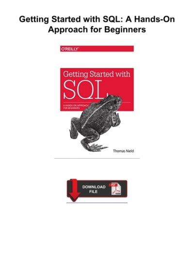 Getting Started With Sql A Hands On Approach For Beginners