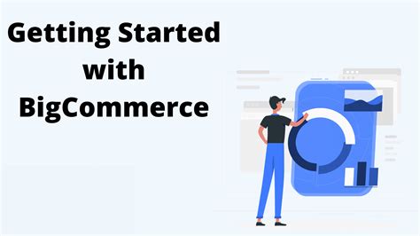 Getting Started with BigCommerce